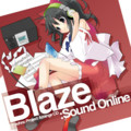 [Sound Online] Blaze