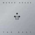 MUNEO HOUSE THE BEST